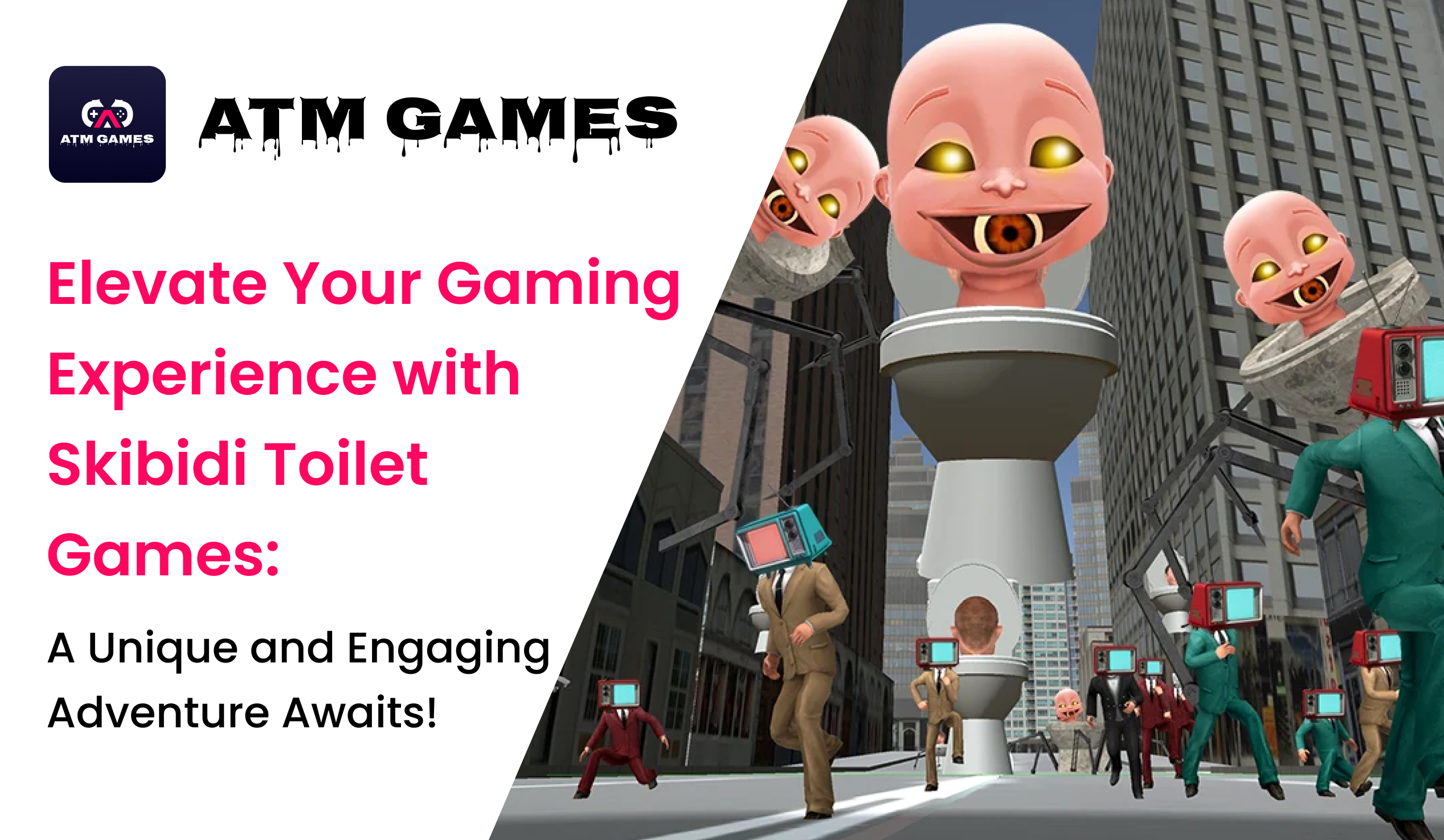 Elevate Your Gaming Experience with Skibidi Toilet Games: A Unique and Engaging Adventure Awaits!